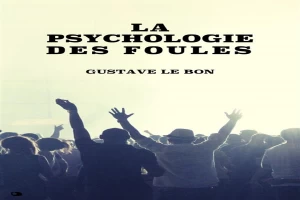 Psychologie des foules